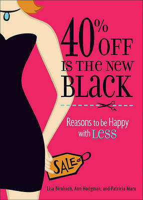 Book cover for 40% Off Is the New Black