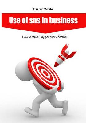 Book cover for Use of Sns in Business