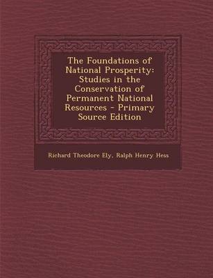 Book cover for The Foundations of National Prosperity