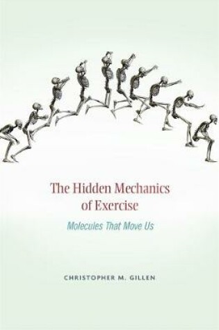 Cover of The Hidden Mechanics of Exercise