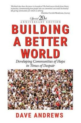 Cover of Building a Better World- 20th Anniversary Edition