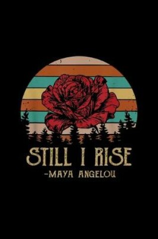 Cover of Still I Rise May Angelous Vintage