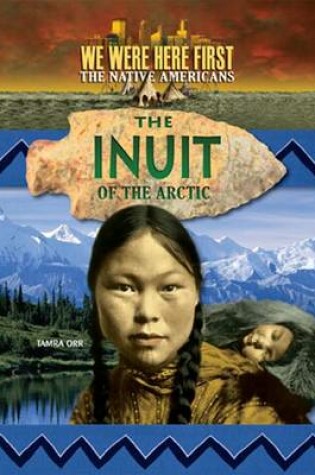 Cover of The Inuit of the Arctic