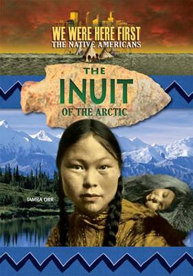 Book cover for The Inuit of the Arctic