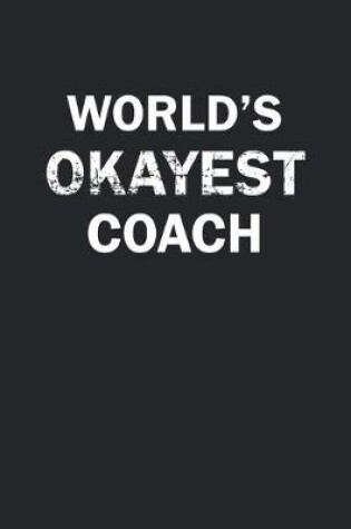 Cover of World's Okayest Coach
