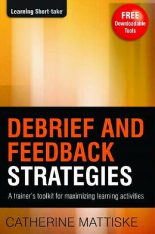 Cover of Debrief and Feedback Strategies