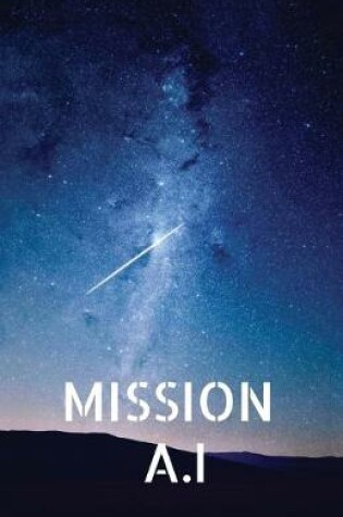 Cover of Mission A.I