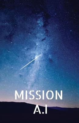 Book cover for Mission A.I