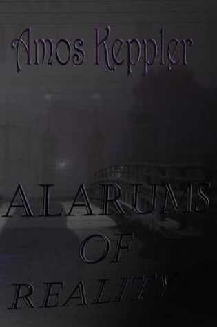 Cover of Alarums of Reality