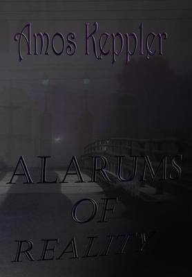 Book cover for Alarums of Reality