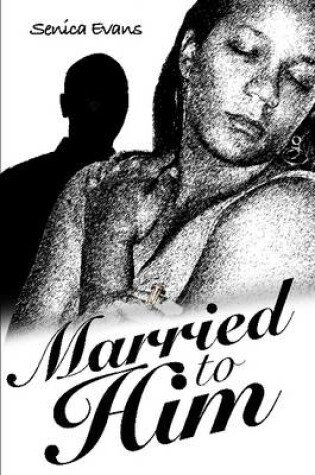 Cover of Married to Him