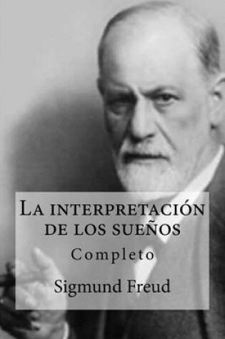Cover of La Interpretacion de Los Suenos