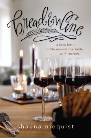 Cover of Bread and   Wine