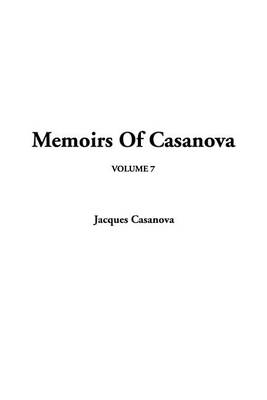 Book cover for Memoirs of Casanova, V7