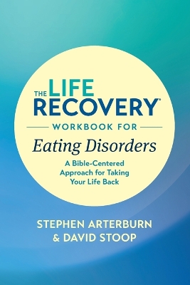 Book cover for Life Recovery Workbook for Eating Disorders, The