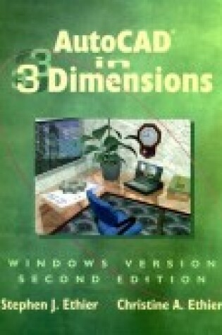 Cover of AutoCAD in 3 Dimension, Windows Version