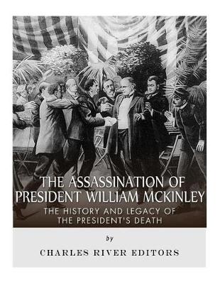 Book cover for The Assassination of President William McKinley