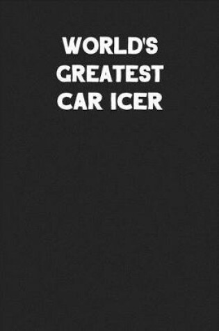 Cover of World's Greatest Car Icer