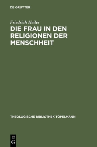 Cover of Die Frau in den Religionen der Menschheit