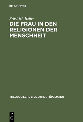 Book cover for Die Frau in den Religionen der Menschheit