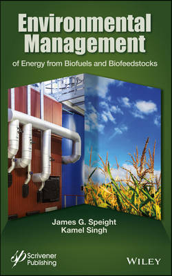 Book cover for Environmental Management of Energy from Biofuels and Biofeedstocks