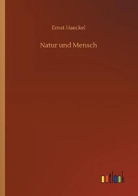 Book cover for Natur und Mensch