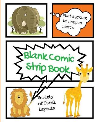 Book cover for Blank Comic Strip Book Jungle Stories