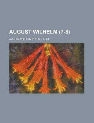 Book cover for August Wilhelm (7-8)