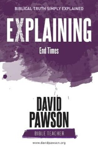 Cover of EXPLAINING End Times