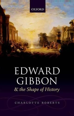 Book cover for Edward Gibbon and the Shape of History