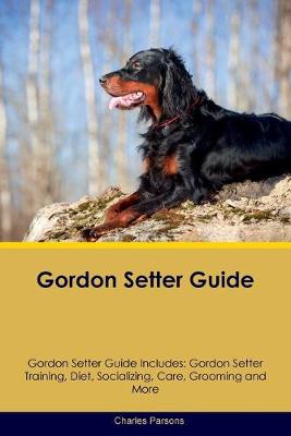 Book cover for Gordon Setter Guide Gordon Setter Guide Includes