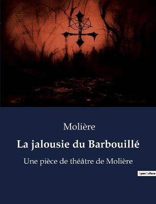 Book cover for La jalousie du Barbouillé