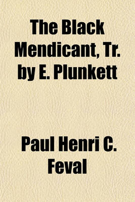 Book cover for The Black Mendicant, Tr. by E. Plunkett