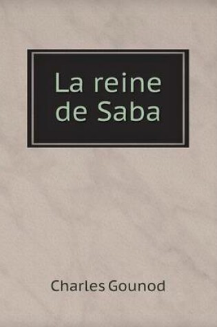 Cover of La reine de Saba