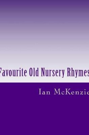 Cover of Favourite Old Nursery Rhymes