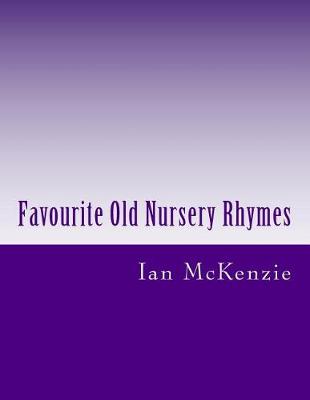 Book cover for Favourite Old Nursery Rhymes