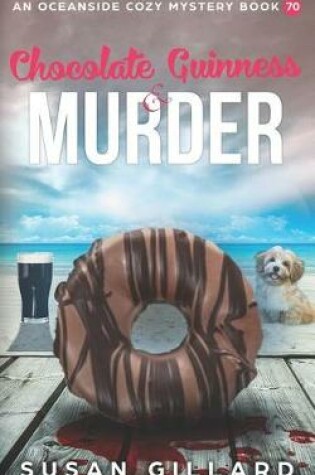 Cover of Chocolate Guinness & Murder