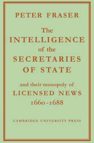 Cover of The Intelligence of the Secretaries of State