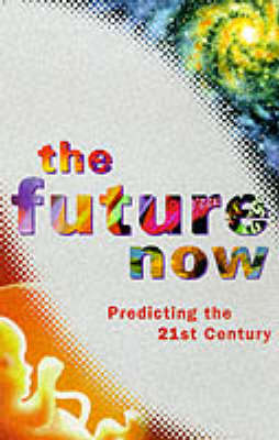 Book cover for The Future Now