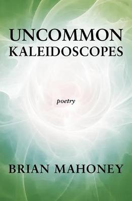 Book cover for Uncommon Kaleidoscopes