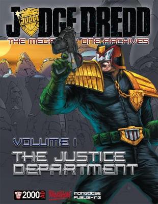 Book cover for Judge Dredd: The Mega-city One Archives Vol. 1