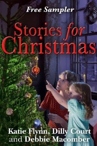 Cover of Stories for Christmas: Free heart-warming festive tasters from three bestselling authors