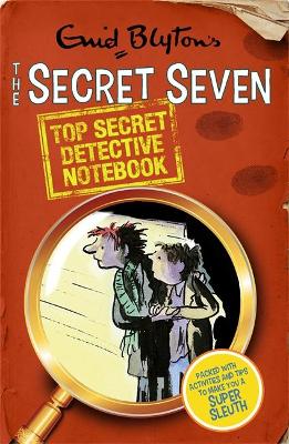 Book cover for Secret Seven Top Secret Detective Notebook