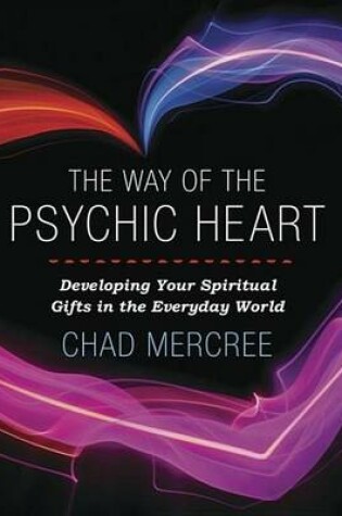 Cover of The Way of the Psychic Heart