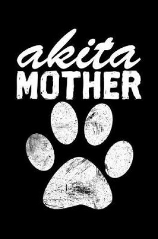 Cover of Akita Mother