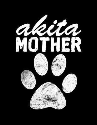 Book cover for Akita Mother