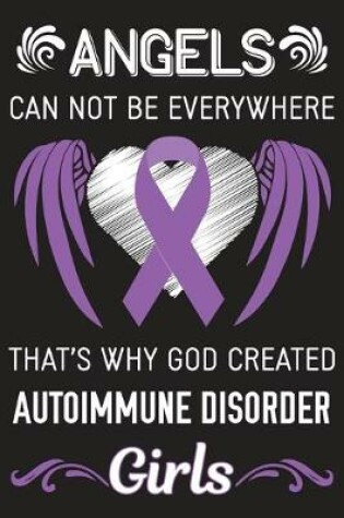 Cover of God Created Autoimmune Disorder Girls