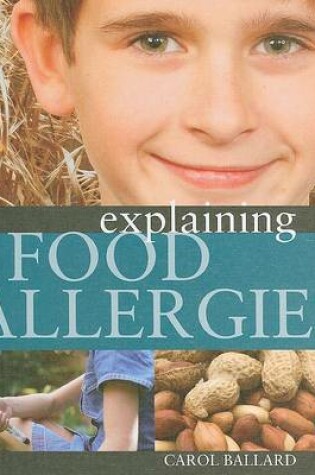 Cover of Explaining Food Allergies