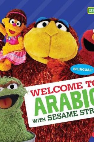 Cover of Welcome to Arabic with Sesame Street