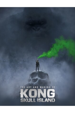 Cover of The Art of Kong: Skull Island